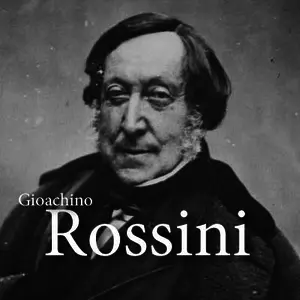 CALM RADIO - Gioachino Rossini